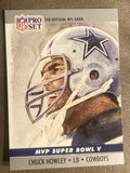 1990 Pro Set #5 Chuck Howley Super Bowl MVP Collectibles