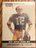 1990 Pro Set #14 Terry Bradshaw Super Bowl MVP Collectibles